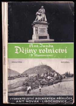 Dějiny stavu rolnického v Čechách od nejstarších dob do r. 1848 - L.P. 1914-27