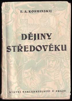 Jevgenij Aleksejevič Kosminskij: Dějiny středověku