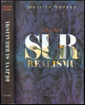 Dějiny surrealismu a surrealistické dokumenty