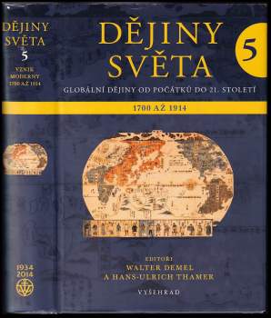 Dějiny světa : globální dějiny od počátků do 21. století - 5