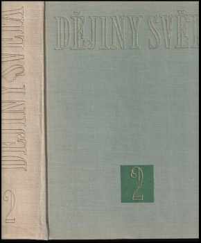 Dějiny světa 1 - 10 KOMPLET - P. N Fedosejev, Jan Bečka, J.J. a kol Zutis (1959, Státní nakladatelství politické literatury) - ID: 624639