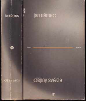 Jan Němec: Dějiny světla