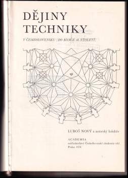 Luboš Nový: Dějiny techniky v Československu (do konce 18. století)