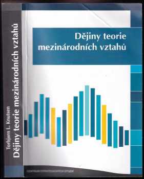 Torbjørn L Knutsen: Dějiny teorie mezinárodních vztahů