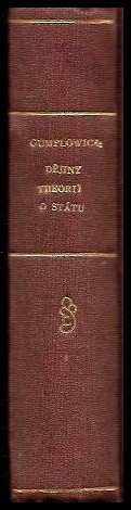 Ludwig Gumplowicz: Dějiny theorií o státu