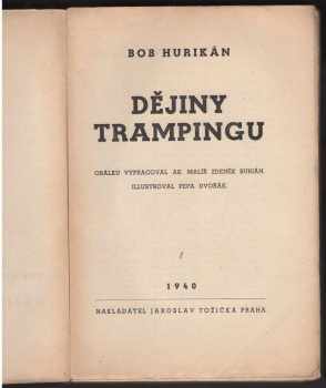 Bob Hurikán: Dějiny trampingu
