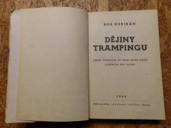 Bob Hurikán: Dějiny trampingu