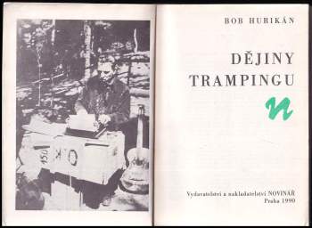 Bob Hurikán: Dějiny trampingu