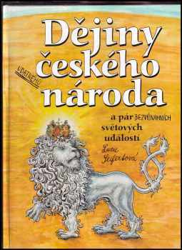 Dějiny udatného českého národa a pár bezvýznamných světových událostí - Lucie Seifertová (2003, Petr Prchal) - ID: 765482