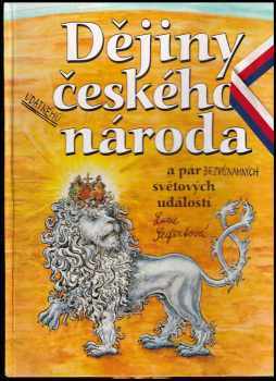 Dějiny udatného českého národa a pár bezvýznamných světových událostí