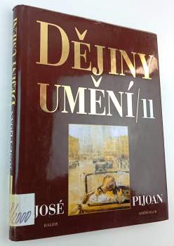 José Pijoán: Dějiny umění 11