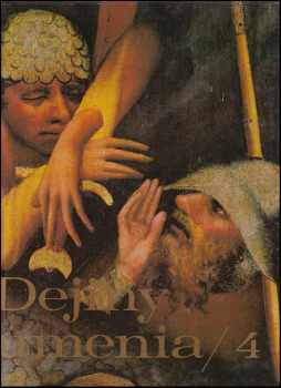 Dejiny umenia 4. - José Pijoán, Soňa Hollá (1988, Tatran) - ID: 591025