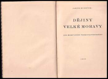 Jakub Hudeček: Dějiny Velké Moravy