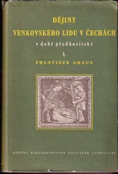 František Graus: Dějiny venkovského lidu v Čechách v době předhusitské