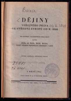 Bohumil Baxa: Dějiny veřejného práva ve střední Evropě od r. 1848