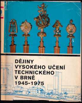 Dějiny Vysokého učení technického v Brně