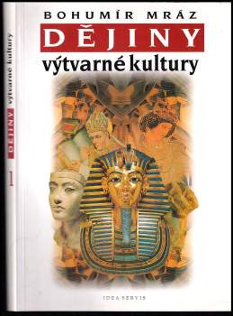 Bohumír Mráz: Dějiny výtvarné kultury