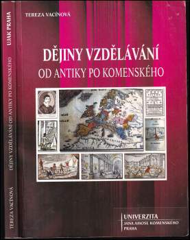 Tereza Vacínová: Dějiny vzdělávání od antiky po Komenského