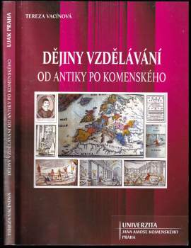 Tereza Vacínová: Dějiny vzdělávání od antiky po Komenského