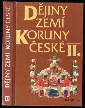 Petr Čornej: Dějiny zemí Koruny české II.