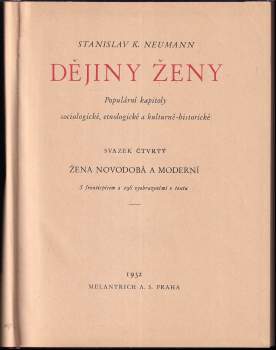 Stanislav Kostka Neumann: Dějiny ženy