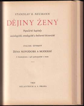 Stanislav Kostka Neumann: Dějiny ženy