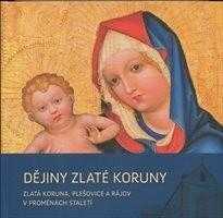 Dějiny Zlaté Koruny