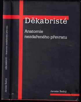 Jaroslav Šedivý: Děkabristé