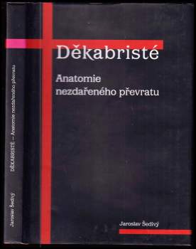Jaroslav Šedivý: Děkabristé