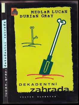 Dekadentní zahrada