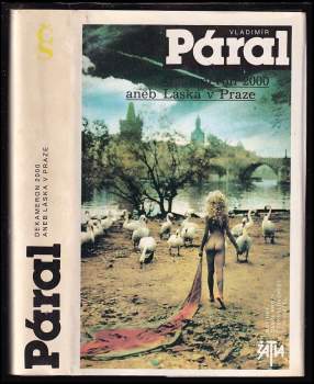 Vladimír Páral: Dekameron 2000, aneb, Láska v Praze