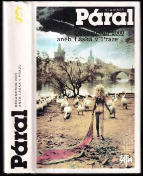 Vladimír Páral: Dekameron 2000, aneb, Láska v Praze