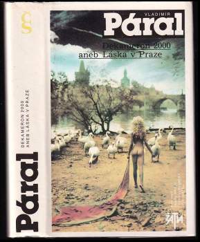Dekameron 2000, aneb, Láska v Praze - Vladimír Páral (1990, Československý spisovatel) - ID: 783788