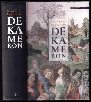 Dekameron - Giovanni Boccaccio (2007, Levné knihy KMa) - ID: 814641