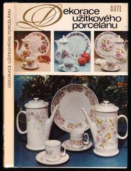 Dekorace užitkového porcelánu