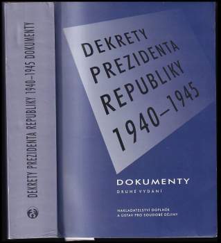 Dekrety prezidenta republiky 1940-1945