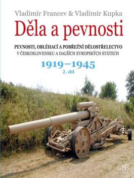 Děla a pevnosti