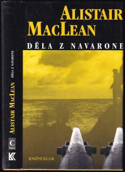 Alistair MacLean: Děla z Navarone