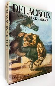 Delacroix a romantická kresba