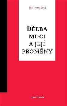 Dělba moci a její proměny