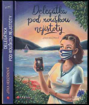 Delegátka pod rouškou nejistoty