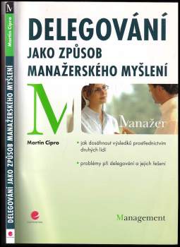 Delegování jako způsob manažerského myšlení