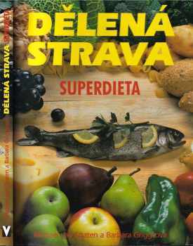 Dělená strava : superdieta
