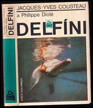Jacques-Yves Cousteau: Delfíni