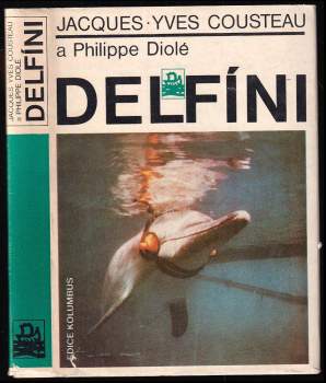 Jacques-Yves Cousteau: Delfíni