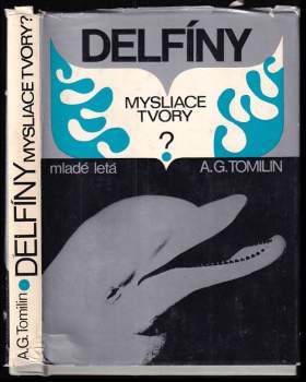 Delfíny - mysliace tvory?