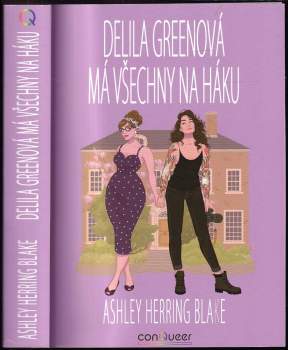 Ashley Herring Blake: Delila Greenová má všechny na háku
