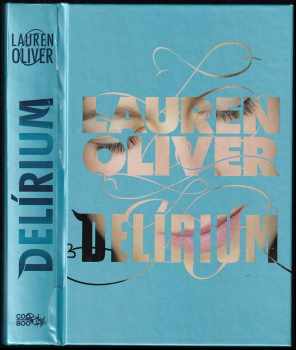 Delírium : [1.] - Lauren Oliver (2012, CooBoo) - ID: 3384391