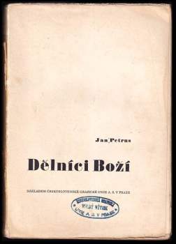 Jan Petrus: Dělníci Boží