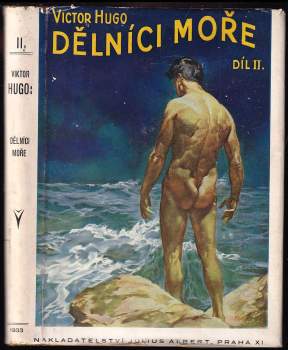 Victor Hugo: Dělníci moře 1 - 2 - KOMPLET